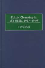 Ethnic Cleansing in the USSR, 1937-1949