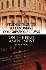 Student's Guide to Landmark Congressional Laws on the First Amendment