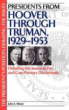 Presidents from Hoover through Truman, 1929-1953