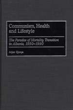 Communism, Health and Lifestyle