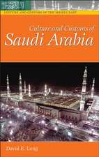 Culture and Customs of Saudi Arabia