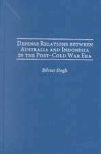 Defense Relations between Australia and Indonesia in the Post-Cold War Era