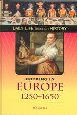 Cooking in Europe, 1250-1650