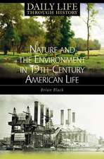 Nature and the Environment in Nineteenth-Century American Life