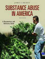 Substance Abuse in America