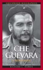 Che Guevara: A Biography