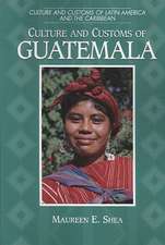 Culture and Customs of Guatemala