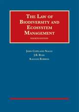 THE LAW OF BIODIVERSITY AND ECOSYSTEM MA