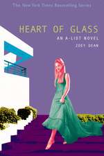 The A-List #8: Heart of Glass