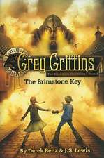 Grey Griffins: The Brimstone Key