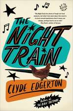 The Night Train: A Novel