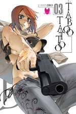 Taboo Tattoo, Vol. 3