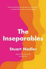 The Inseparables: A Novel