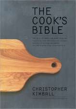 The Cook's Bible: The Best of American Home Cooking