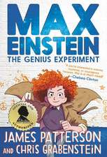 Patterson, J: Max Einstein: The Genius Experiment