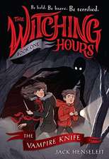 The Witching Hours: The Vampire Knife