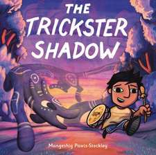 The Trickster Shadow