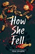 How She Fell