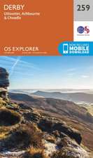 Ordnance Survey: Derby, Uttoxeter, Ashbourne and Cheadle