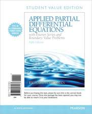 Applied Partial Differential Equations with Fourier Series and Boundary Value Problems, Books a la Carte