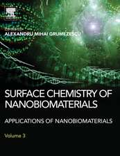 Surface Chemistry of Nanobiomaterials: Applications of Nanobiomaterials