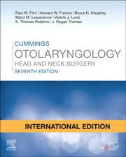 Cummings Otolaryngology - International Edition : Head and N