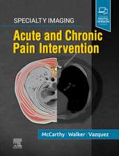 Specialty Imaging: Acute and Chronic Pain Intervention