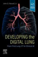 Developing the Digital Lung