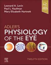 Adler's Physiology of the Eye