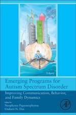 Emerging Programs for Autism Spectrum Disorder