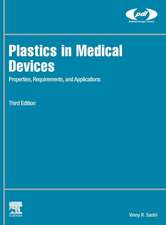 Plastics in Medical Devices