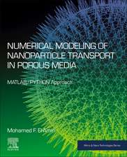 Numerical Modeling of Nanoparticle Transport in Porous Media: MATLAB/PYTHON Approach