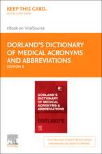 Dorland's Dictionary of Medical Acronyms and Abbreviations - Elsevier E-Book on Vitalsource (Retail Access Card)