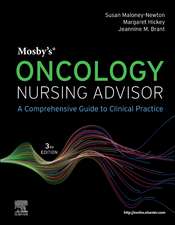 Mosby's Oncology Nursing Advisor: A Comprehensive Guide to Clinical Practice