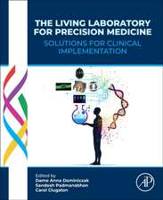 The Living Laboratory for Precision Medicine