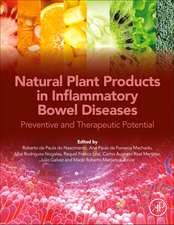 Natural Plant Products in Inflammatory Bowel Diseases: Preventive and Therapeutic Potential