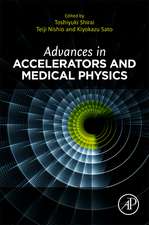 Advances in Accelerators and Medical Physics