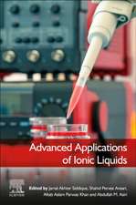 Advanced Applications of Ionic Liquids