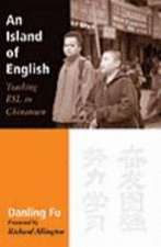 An Island of English: Teaching ESL in Chinatown