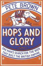 Brown, P: Hops and Glory