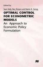 Optimal Control for for Econometric Models