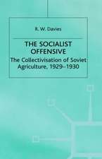 The Industrialisation of Soviet Russia 1: Socialist Offensive: The Collectivisation of Soviet Agriculture, 1929-30