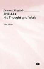 Shelley: His Thought and Work