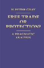 Free Trade or Protection?