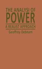 The Analysis of Power: A Realist Approach