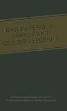 Raw Materials, Energy and Western Security