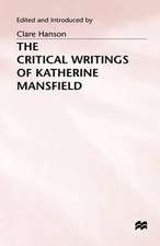 The Critical Writings of Katherine Mansfield