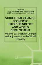 Structural Change, Economic Interdependence and World Development