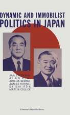 Dynamic and Immobilist Politics in Japan