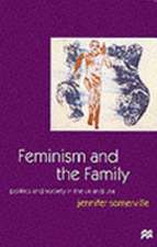 Feminism and the Family